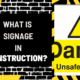 What is Signage in Construction