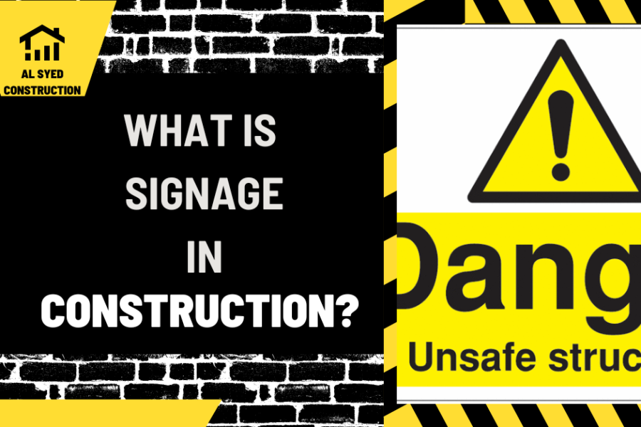 What is Signage in Construction