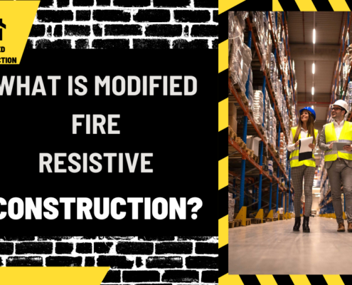 What is Modified Fire Resistive Construction