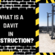 What is a Davit in Construction