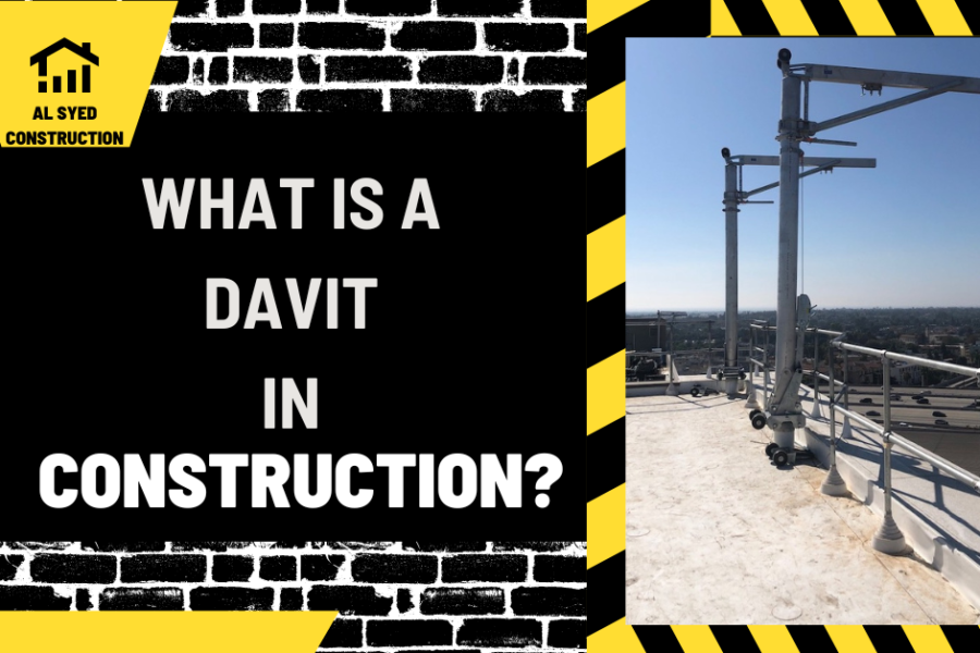 What is a Davit in Construction