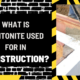 What is Bentonite Used for in Construction