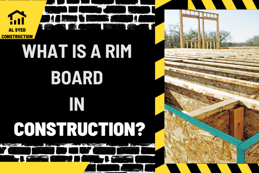 What is a Rim Board in Construction