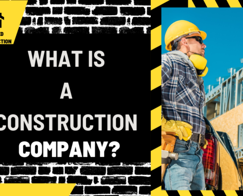 What is a Construction Company