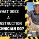 What Does a Construction Technician Do