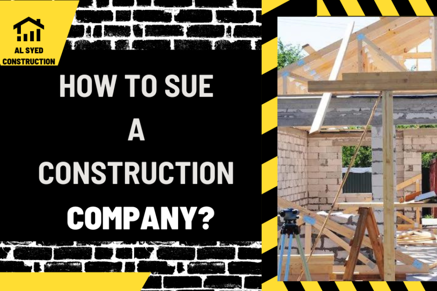 How to Sue a Construction Company