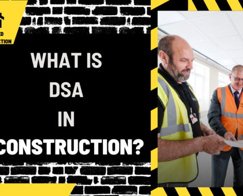 What is DSA in Construction