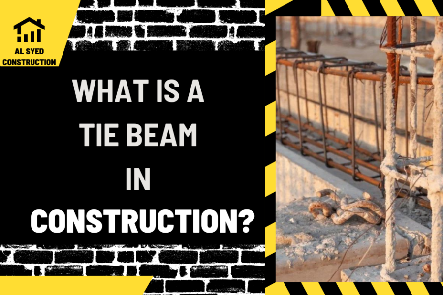 What is a Tie Beam in Construction