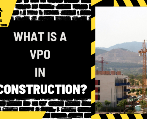 What is a VPO in Construction