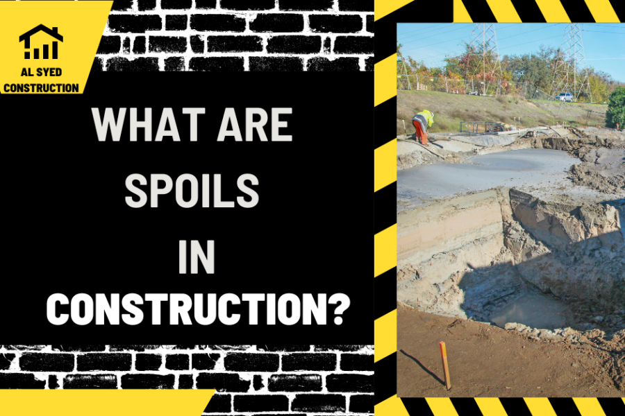 What Are Spoils in Construction