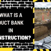 What is a Duct Bank in Construction