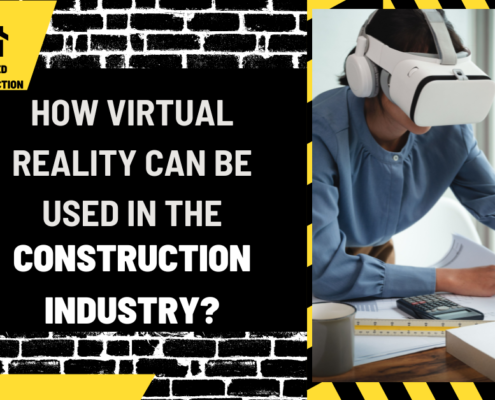 How Virtual Reality Can Be Used in the Construction Industry