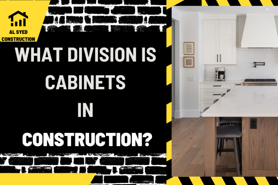 What Division is Cabinets in Construction