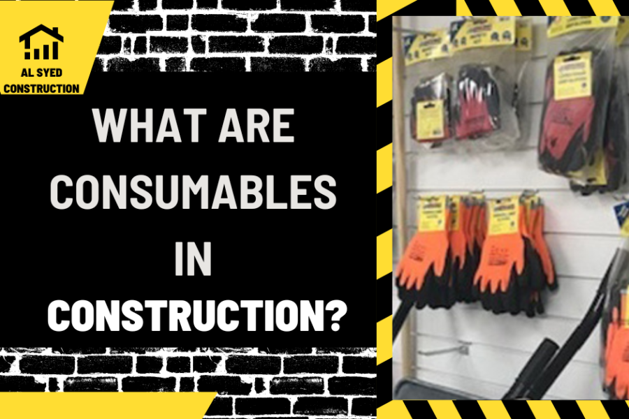 What Are Consumables in Construction