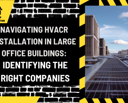 Navigating HVACR Installation in Large Office Buildings: Identifying the Right Companies