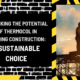 Unlocking the Potential of Thermocol in Building Construction: A Sustainable Choice