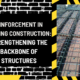 Reinforcement in Building Construction: Strengthening the Backbone of Structures