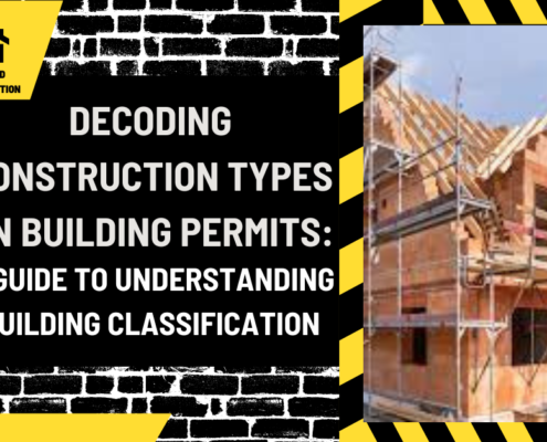 Decoding Construction Types on Building Permits: A Guide to Understanding Building Classification