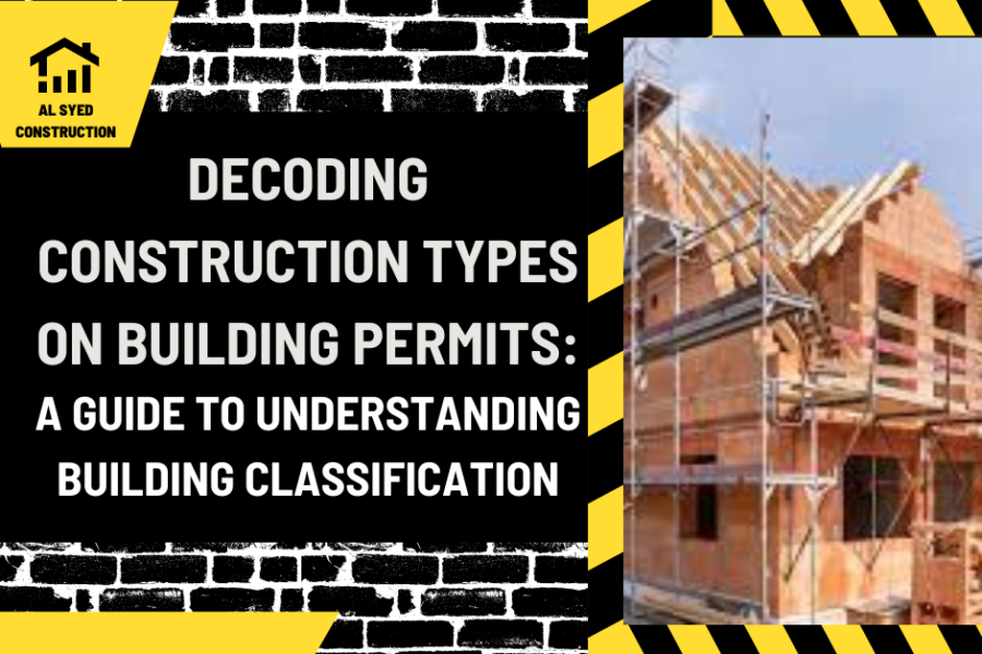 Decoding Construction Types on Building Permits: A Guide to Understanding Building Classification