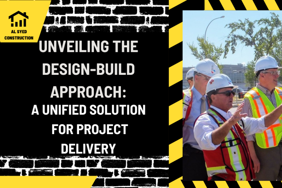 Unveiling the Design-Build Approach: A Unified Solution for Project Delivery