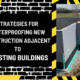 Ensuring Integrity: Strategies for Waterproofing New Construction Adjacent to Existing Buildings