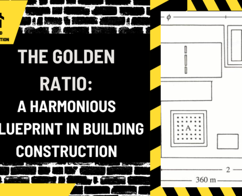 The Golden Ratio: A Harmonious Blueprint in Building Construction