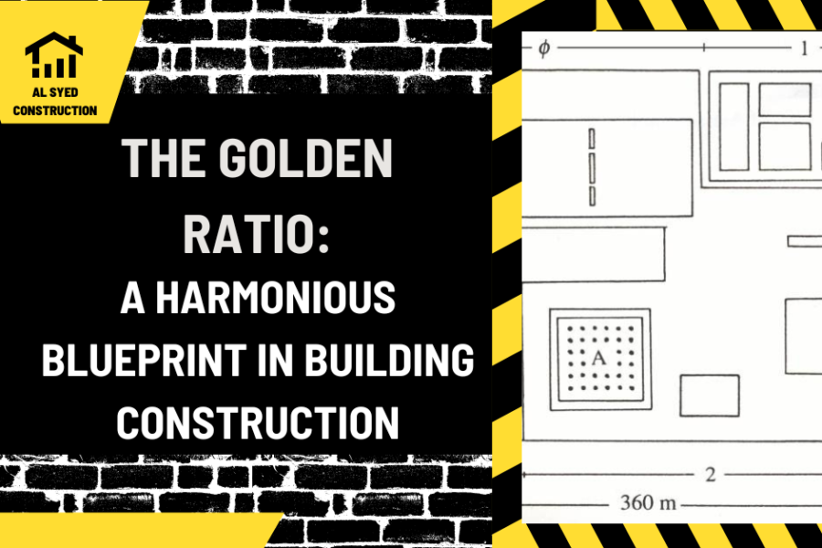 The Golden Ratio: A Harmonious Blueprint in Building Construction