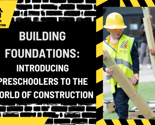 Building Foundations: Introducing Preschoolers to the World of Construction