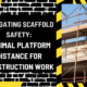 Navigating Scaffold Safety: Optimal Platform Distance for Construction Work