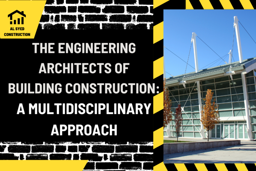 The Engineering Architects of Building Construction: A Multidisciplinary Approach