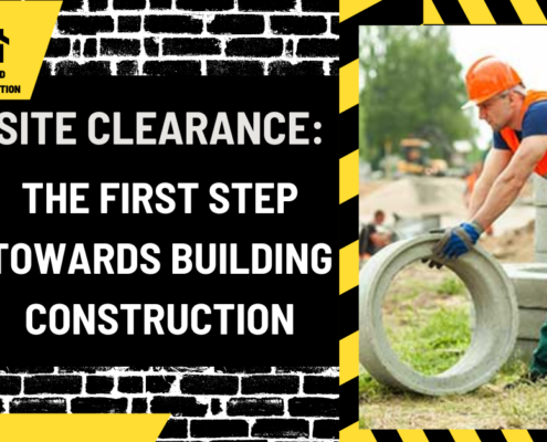 Site Clearance: The First Step Towards Building Construction