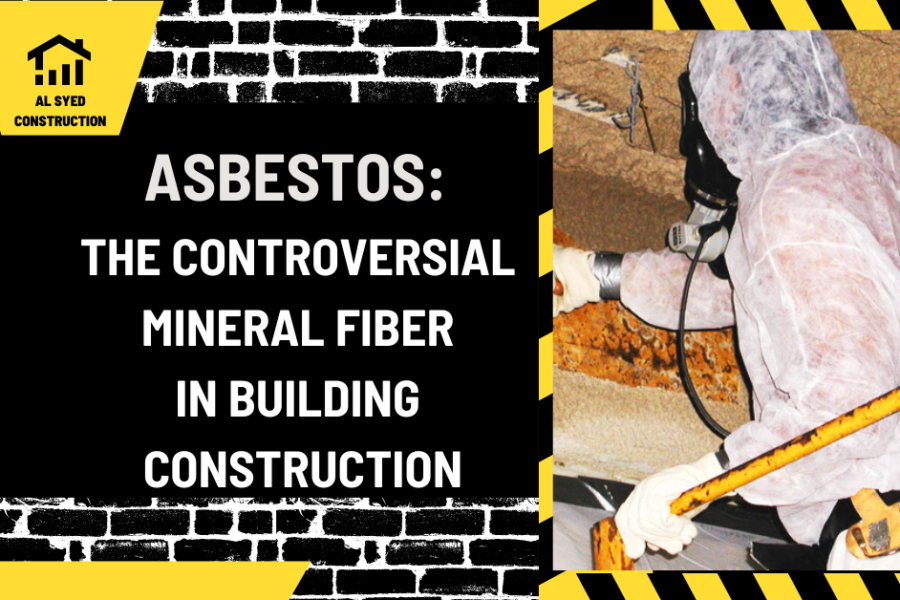 Asbestos: The Controversial Mineral Fiber in Building Construction