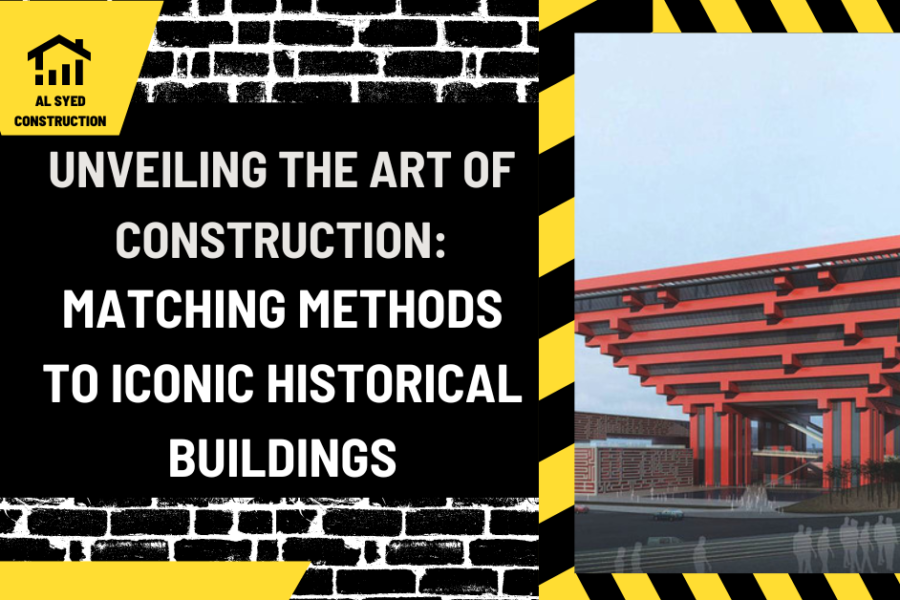 Unveiling the Art of Construction: Matching Methods to Iconic Historical Buildings