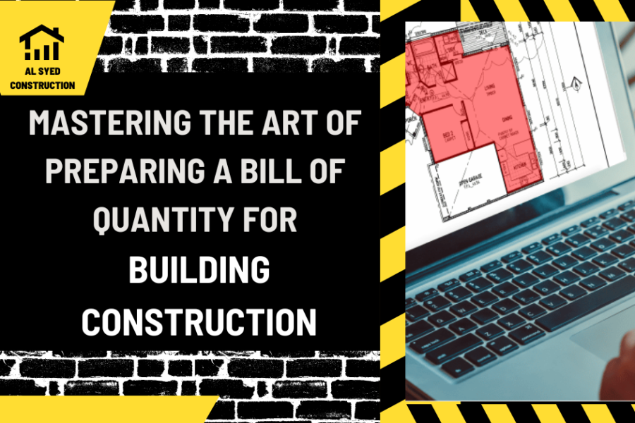 Mastering the Art of Preparing a Bill of Quantity for Building Construction