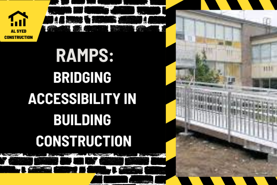 Ramps: Bridging Accessibility in Building Construction