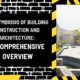 The Symbiosis of Building Construction and Architecture: A Comprehensive Overview