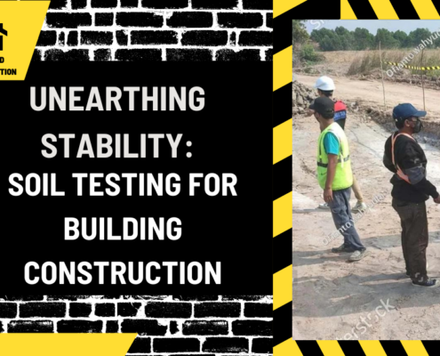 Unearthing Stability: Soil Testing for Building Construction