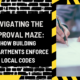 Navigating the Approval Maze: How Building Departments Enforce Local Codes