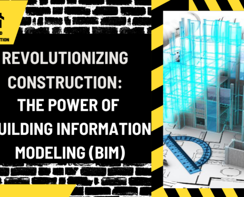 Revolutionizing Construction: The Power of Building Information Modeling (BIM)