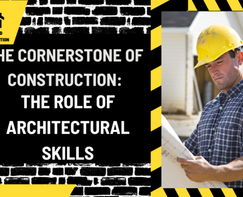 The Cornerstone of Construction: The Role of Architectural Skills