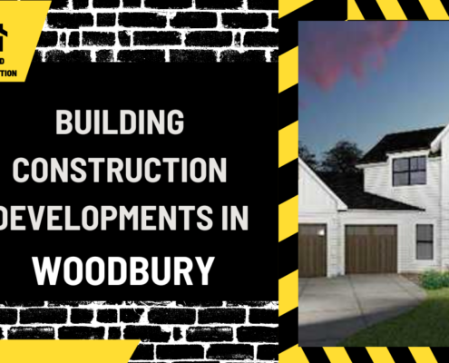 Building Construction Developments in Woodbury