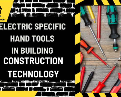 Electric Specific Hand Tools in Building Construction Technology