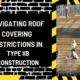 Navigating Roof Covering Restrictions in Type IIB Construction