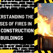 Unveiling the Flames: Understanding the Causes of Fires in New Construction Buildings