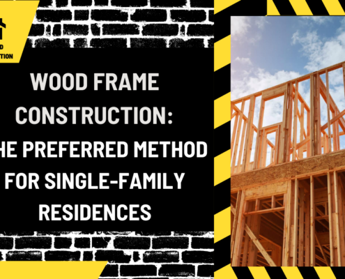 Wood Frame Construction: The Preferred Method for Single-Family Residences