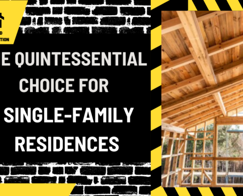 Wood Frame Construction: The Quintessential Choice for Single-Family Residences