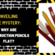 Unveiling the Mystery: Why Are Construction Pencils Flat?