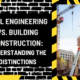 Civil Engineering vs. Building Construction: Understanding the Distinctions