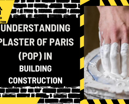 Understanding Plaster of Paris (POP) in Building Construction