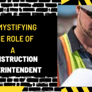 Al Syed construcTIOn (27) Demystifying the Role of a Construction Superintendent